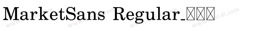 MarketSans Regular字体转换 MarketSans Regular字体转换